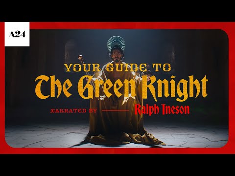 Legends Never Die: An Oral History of ‘The Green Knight’ | Narrated by Ralph Ineson | A24