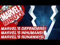 Marvel's Defenders! Marvel's Inhumans! Marvel's Runaways! - Marvel Minute 2017