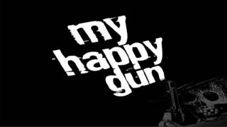 My Happy Gun - Cold Star
