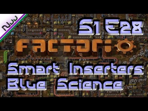 Factorio Tutorial / Lets Play - S1 E28 - How to Smart Inserters and Blue Science