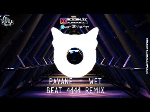 Breakbeat 2021 // Pavane - Wet (Beat 4444 Remix) [Dizzines Records]