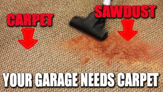 Why you should CARPET your garage workshop