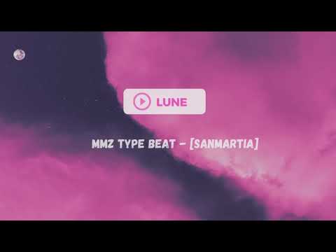 MMZ type Beat 🎵 - "Lune" 🌌  [Sanmartia]
