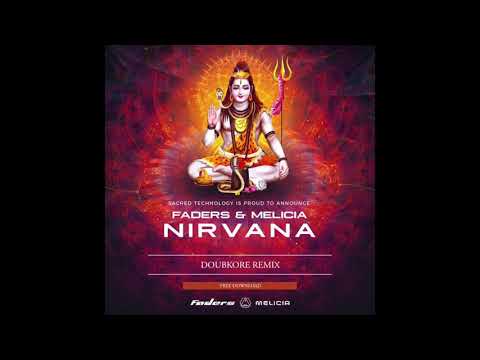 Faders - Nirvana (DoubKore Remix)