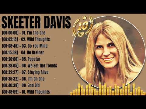 Skeeter Davis Greatest Hits   Top 100 Artists To Listen in 2022   2023 023340