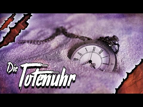 Die Totenuhr // Albtraumarchiv (Creepypasta German)