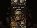 Sic Transit Gloria Mundi - Learn new words and phrases.