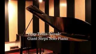 Vijay Tellis Nayak  Giant Steps Solo