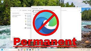 How to Permanently Uninstall Microsoft Edge in Windows 10 or Windows 11 [Guide]
