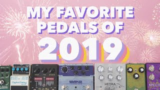 Video thumbnail for My Favorite Pedals of 2019 by JHS Pedals
