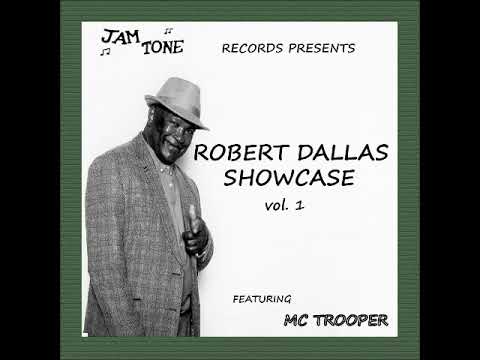 ROBERT DALLAS SHOWCASE vol 1 featuring MC Trooper