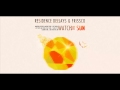 Residence Deejays & Frissco - Watch the sun ...