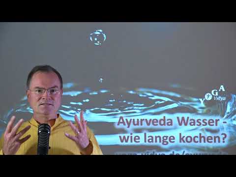 Ayurveda Wasser wie lange kochen