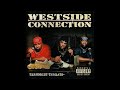 Westside Connection Feat Nate Dogg Gangsta Nation HQ