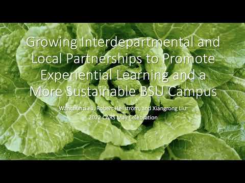 <p>Growing interdepartmental and local farm partnerships to promote experiential learning and a more sustainable BSU campus.</p><p><br></p>