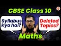 CBSE Class 10 Maths Syllabus 2024 CBSE Important Deleted Maths Topics Harsh Sir Vedantucbse10th