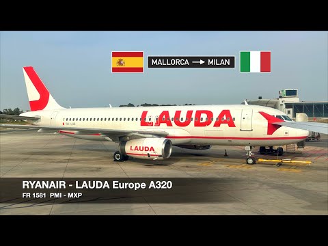 FIRST TIME ON LAUDA! | Ryanair (Lauda Europe) A320 | Palma de Mallorca ✈ Milan MXP