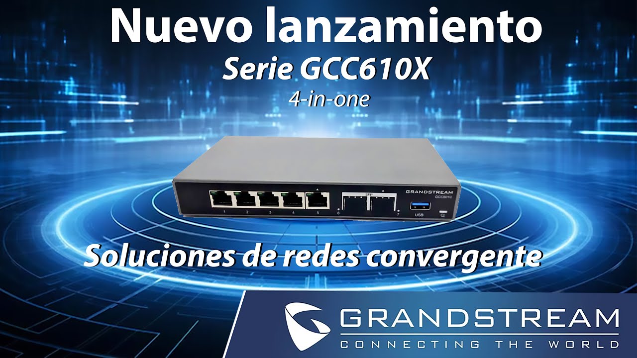 Video demostrativo Grandstream GCC6011