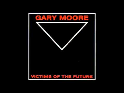 Gary Moore - Victims of the Future -1983 (Full Album)