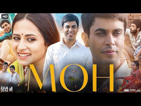 Moh Full Punjabi Movie | Gitaz Bindrakhia | Sargun Mehta | Amrit Amby | Prabh Bains | Review & Facts