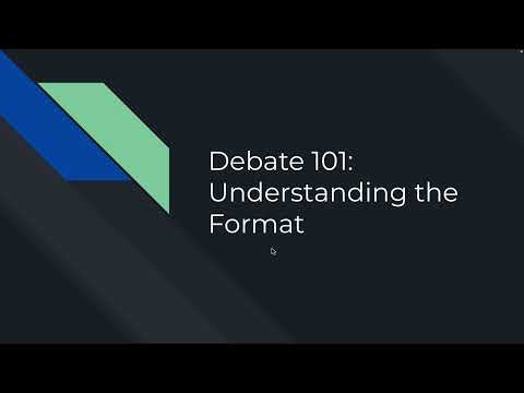 Debate 101 Part 1: Understanding the Format