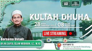 Download lagu 🟢KAJIAN AHAD || KULIAH DHUHA II DR. KH. SAIFUL ISLAM MUBARAK, LC,. M.AG || LIVE 🔴 mp3