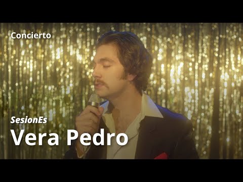 SesionEs: Vera Pedro