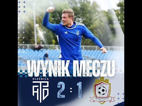 Seniorzy: AP Oleśnica 2:1 KS Boguszyce Osiedle [skrót]