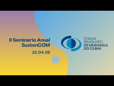 II Seminário Anual SustenCOM