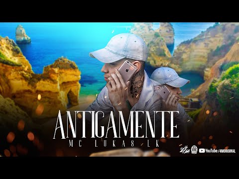 MC Lukas LK - Antigamente (Deejay Luizinho)