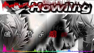 【翻訳してみた】Howling 【PON】