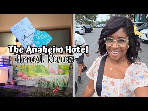 Is the Anaheim Hotel the RIGHT Hotel for Your Disneyland Trip? | Anaheim Hotel Review & Room Tour