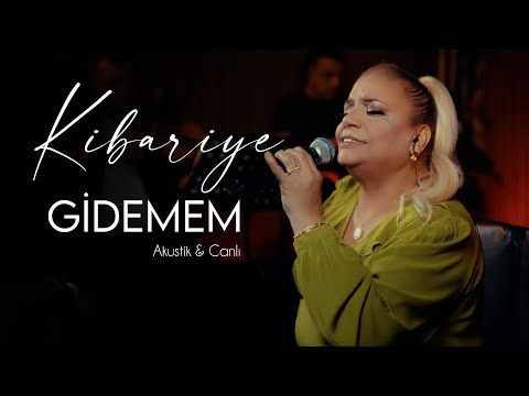 Kibariye - Gidemem (Canlı Akustik)