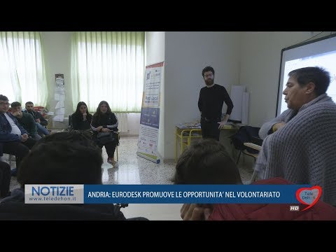 ANDRIA: EURODESK PROMUOVE LE OPPORTUNITÃ€ NEL VOLONTARIATO
