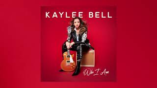 Kaylee Bell Who I Am