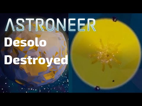 Astroneer Desolo Destroyed With 1,000,000 Dynamite Only A Floating Core Left