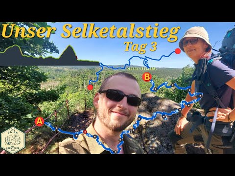 Unser Selketalstieg - Tag 3 - Wandern im Harz - Harzer Wandernadel -