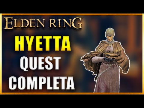 Elden Ring Hyetta Quest Completa