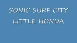 SONIC SURF CITY - LITTLE HONDA