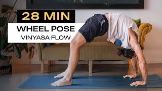 Master WHEEL POSE with This 28 Minute Yoga Flow