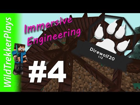 Direwolf20 1.12 | Starting in Immersive Engineering | #4 (Modded Minecraft 1.12.2)