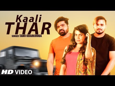 Kaali Thar — watch video