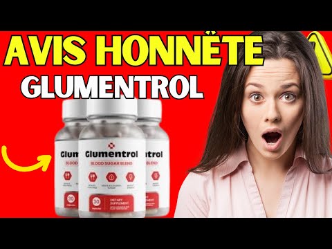 ???? Glumentrol Avis 2025 – Arnaque ou Efficace Résultats Vérifiés