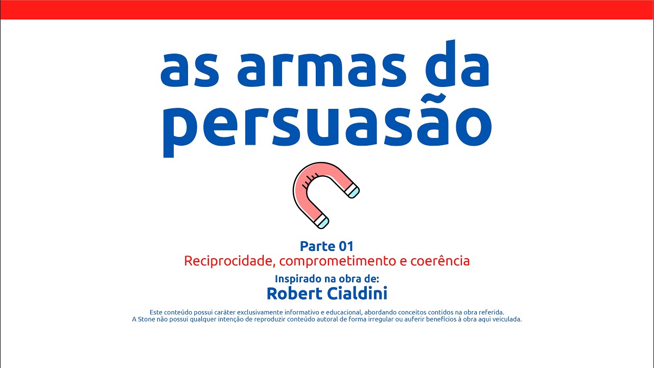 [Livro] As Armas da Persuasão | Robert Cialdini [Microaula 1/3]