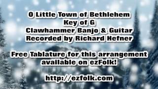 O Little Town of Bethlehem - Clawhammer Banjo and Guitar