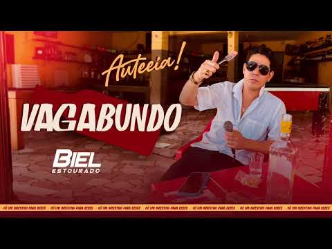 Vagabundo - BIEL ESTOURADO ( Repertório Novo 2025 ) 