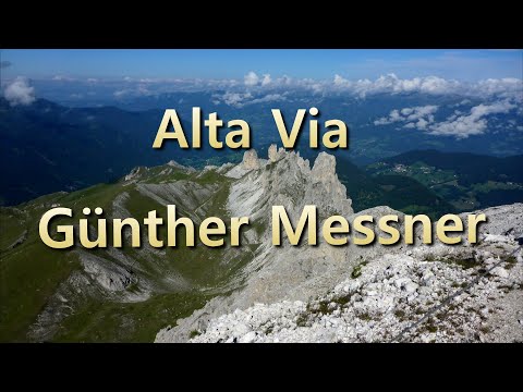 Alta Via Günther Messner