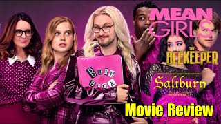 Mean Girls Musical | The Beekeeper | Saltburn - Movie Review