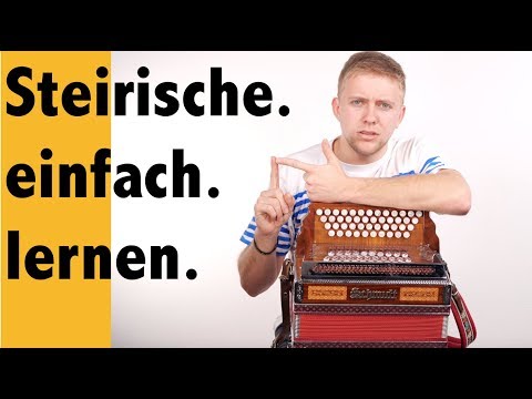 Steirische Harmonika lernen - einfach ohne Vorkenntnisse - Anfänger, Neueinsteiger, Beginner