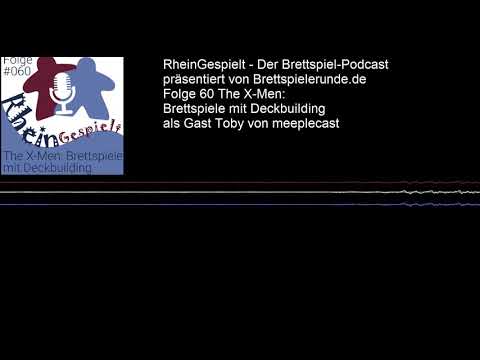 RheinGespielt Episode 60 - The X-Men: Brettspiele mit Deckbuilding